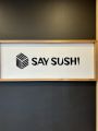 Say Sushi